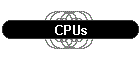 CPUs