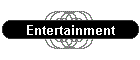 Entertainment