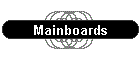 Mainboards