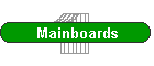 Mainboards